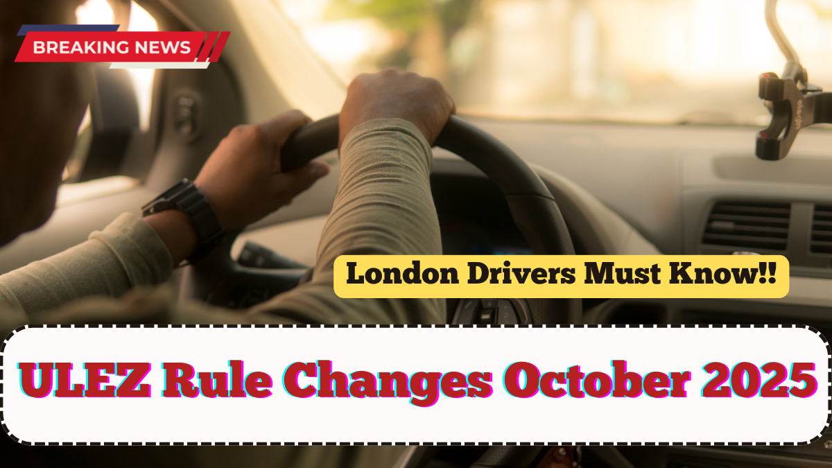 ULEZ Rule Changes October 2025 – What London Drivers Must Know